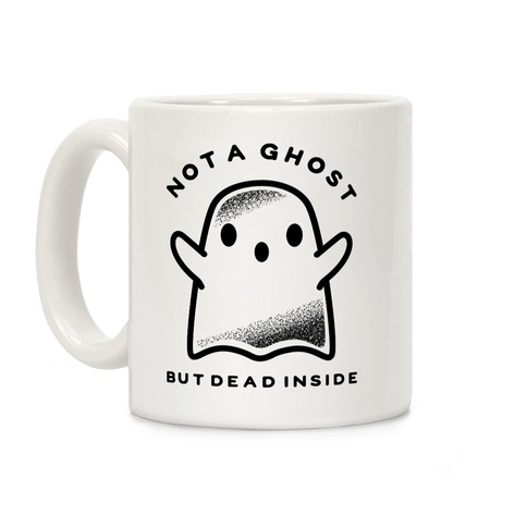 Not A Ghost Coffee Mug