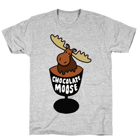 Chocolate Moose T-Shirt
