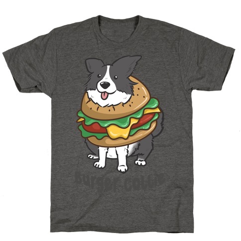 Burger Collie T-Shirt