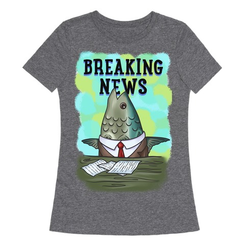 Fish News Anchor Parody Womens T-Shirt