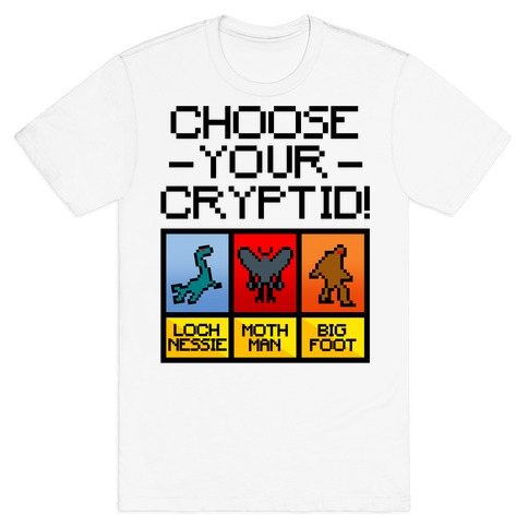 Choose Your Cryptid T-Shirt