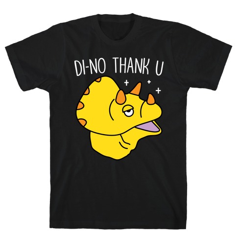 Di-No Thank U Dinosaur T-Shirt