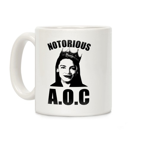 Notorious AOC (Alexandria Ocasio-Cortez) Coffee Mug