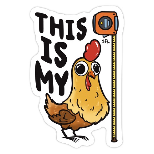 This Is My 1 Ft. Cock Die Cut Sticker