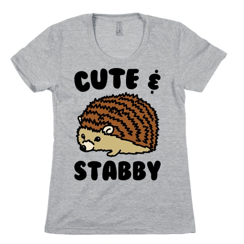 Cute & Stabby Womens T-Shirt