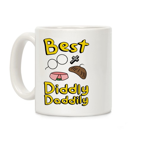 Best Diddly Daddily Coffee Mug