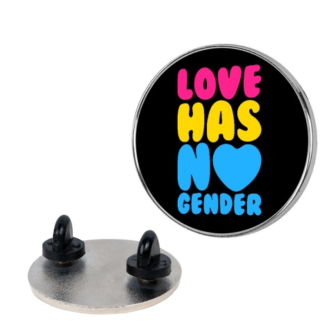 Love Has No Gender Pin