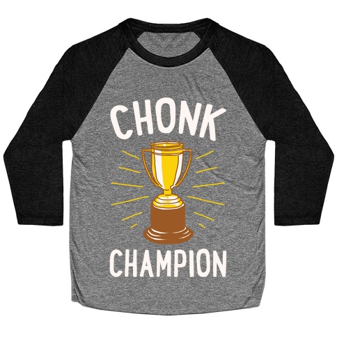 Chonk Champion White Print Baseball Tee