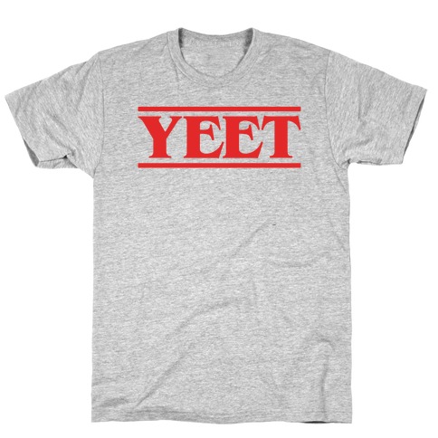 Yeet Stranger Things Parody T-Shirt