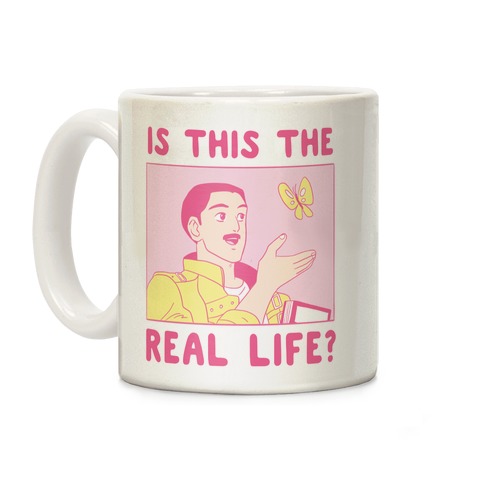 Is This the Real Life Coffee Mug