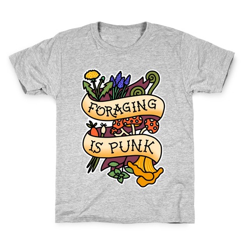 Foraging Is Punk Kids T-Shirt