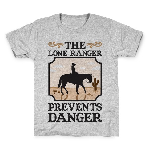 The Lone Ranger Prevents Danger Kids T-Shirt