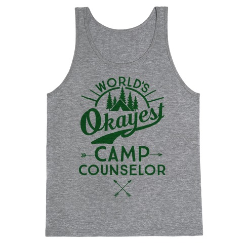World's Okayest Camp Counselor Tank Top