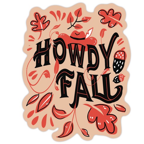 Howdy Fall Die Cut Sticker