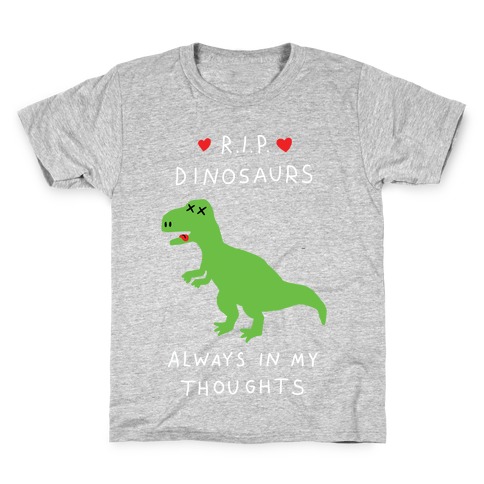 RIP Dinosaurs Kids T-Shirt