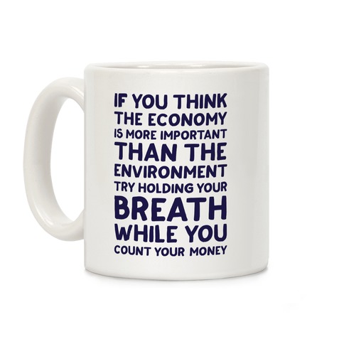 Try Holding Your Breath Coffee Mug