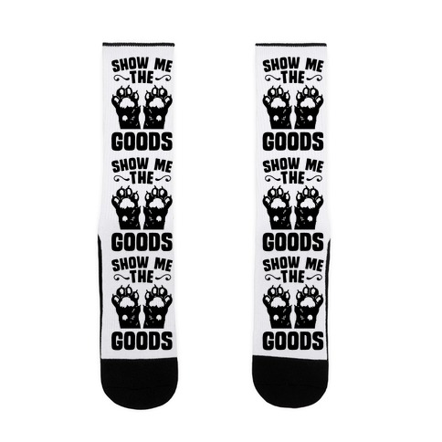 Show Me The Goods Sock