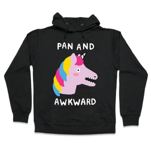 Pan And Awkward Hooded Sweatshirt