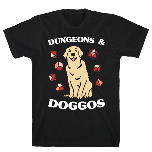 Dungeons & Doggos T-Shirt