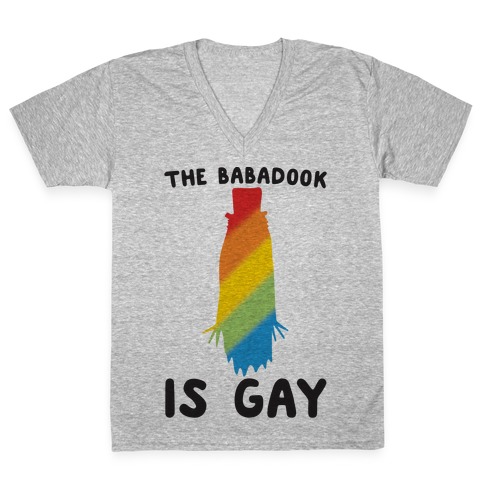 The Babadook Is Gay Parody V-Neck Tee Shirt