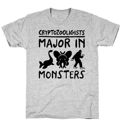 Cryptozoologists Major In Monsters T-Shirt