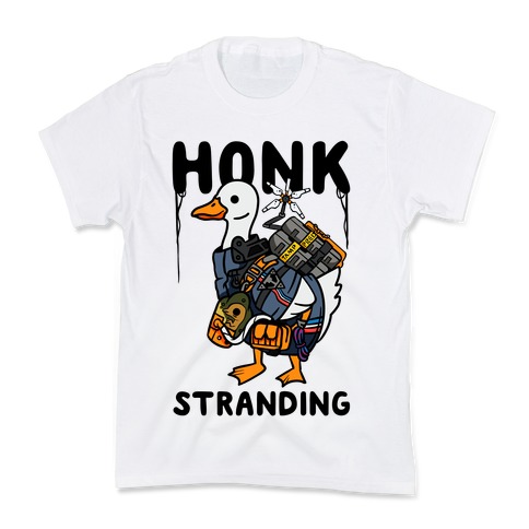 Honk Stranding Kids T-Shirt