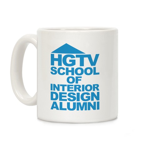 HGTV School of Interior Design Parody Coffee Mug