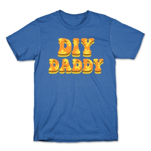 DIY Daddy T-Shirt