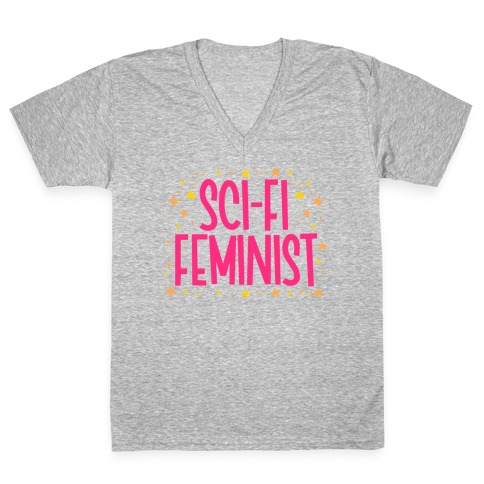Sci-Fi Feminist V-Neck Tee Shirt