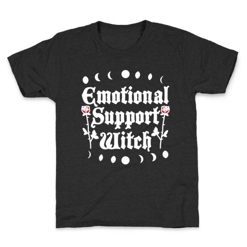 Emotional Support Witch Kids T-Shirt