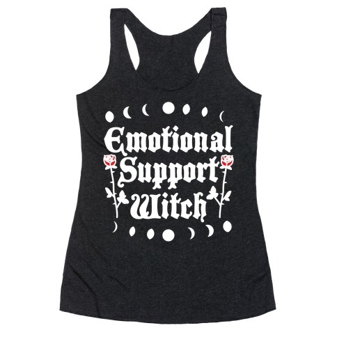 Emotional Support Witch Racerback Tank Top