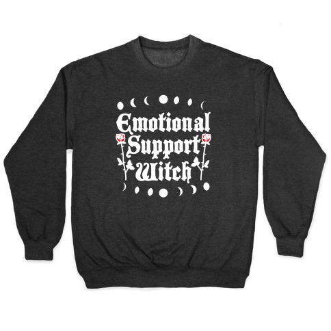 Emotional Support Witch Pullover