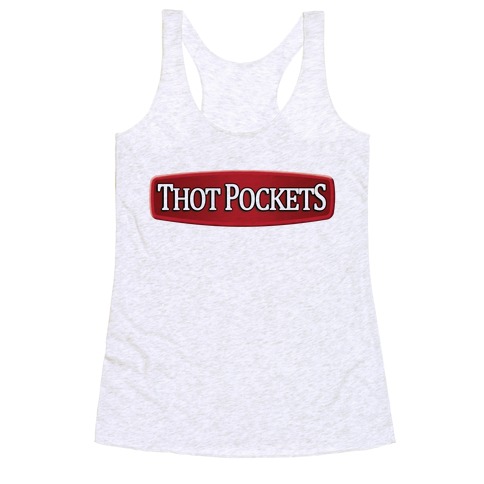 Thot Pockets Racerback Tank Top