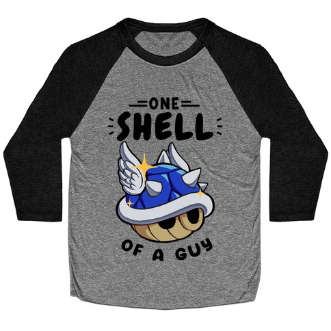 One Shell of A Guy: Blueshell Ver Baseball Tee