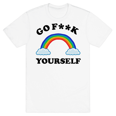 go f yourself t shirt