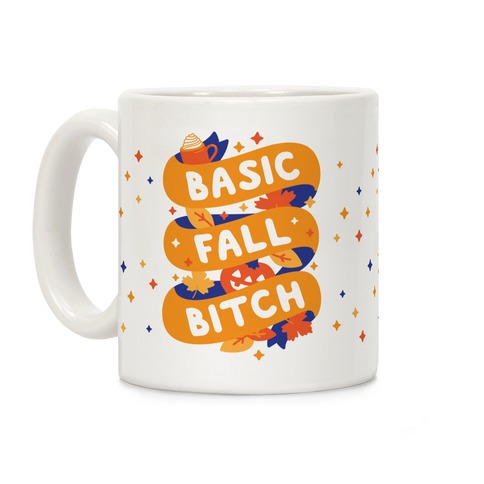 Basic Fall Bitch Coffee Mug