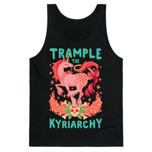 Trample the Kyriarchy Tank Top