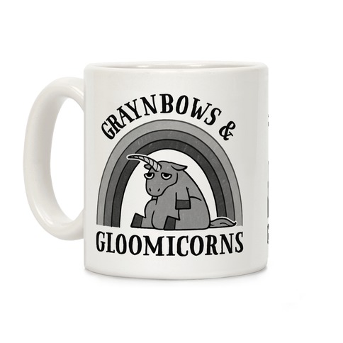 Graynbows & Gloomicorns Coffee Mug