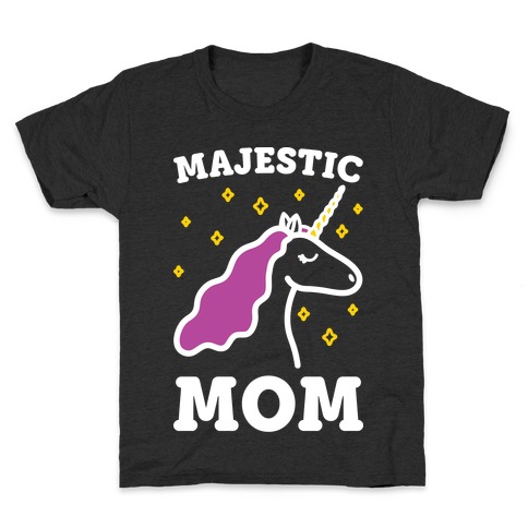 Majestic Mom Kids T-Shirt
