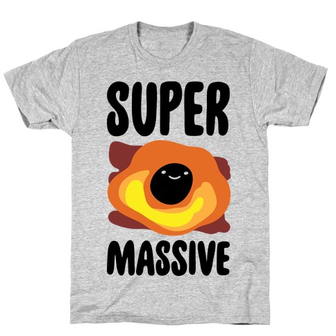 Super Massive Black Hole T-Shirt
