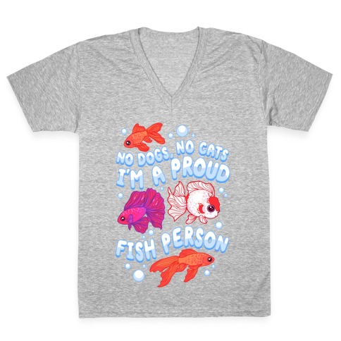 Proud Fish Person V-Neck Tee Shirt