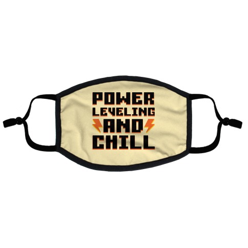 Power Leveling And Chill Flat Face Mask