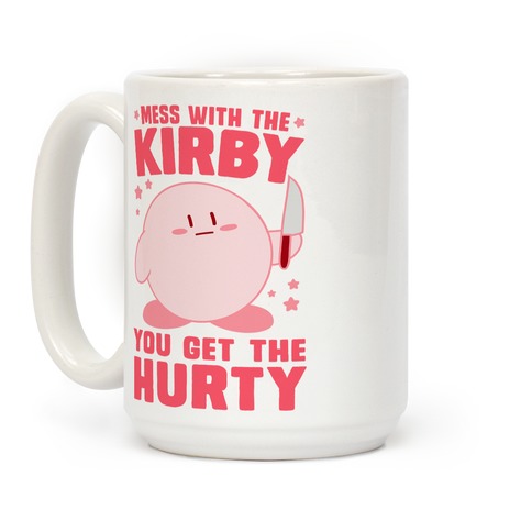 https://images.lookhuman.com/render/standard/V0r5i0rayuFMQNKvtf7edawXQBsg2xR2/mug15oz-whi-z1-t-mess-with-the-kirby-you-get-the-hurty.jpg