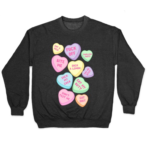 Rude Sassy Candy Hearts Pattern Pullover
