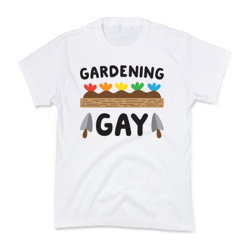 Gardening Gay Kids T-Shirt