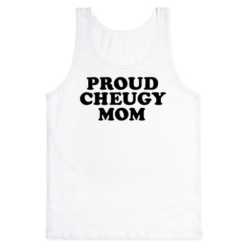 Proud Cheugy Mom Tank Top