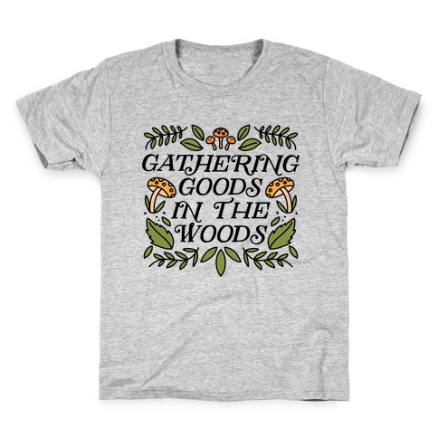 Gathering Goods In The Woods Kids T-Shirt