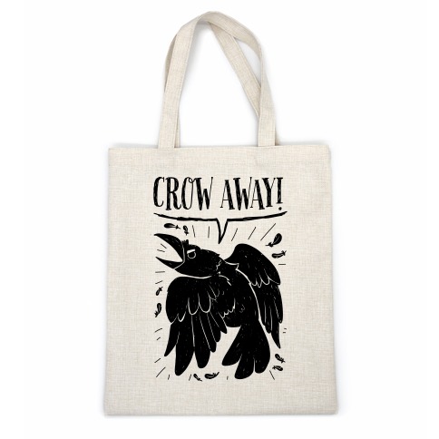 Crow Away Casual Tote