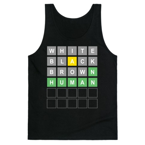 White, Black, Brown, Human Wordle Tank Top