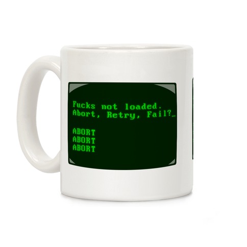 MS-DOS F***s Not Loaded Coffee Mug